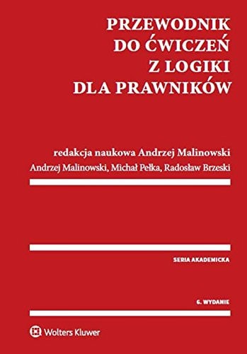 Przewodnik do cwiczen z logiki dla prawnikow