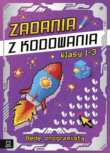 Zadania z kodowania będę programistą : klasy 1-3