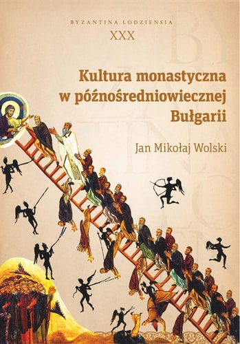 Kultura monastyczna w poznosredniowiecznej Bulgarii
