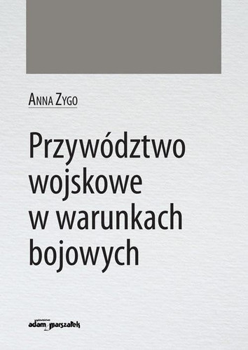 Przywództwo wojskowe w warunkach bojowych
