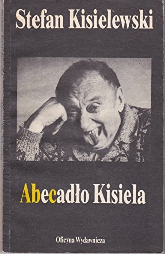 Abecadło Kisiela (Polish Edition)