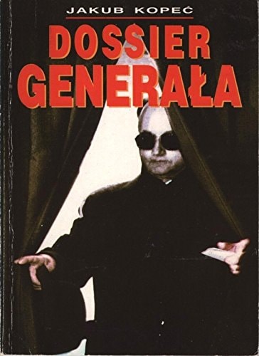 Dossier Generala (Polish Edition)