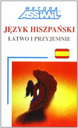 Jezyk hiszpanski latwo i przyjemnie