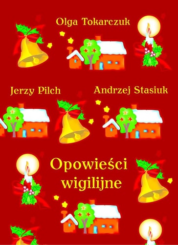 Opowieści wigilijne (Polish Edition)