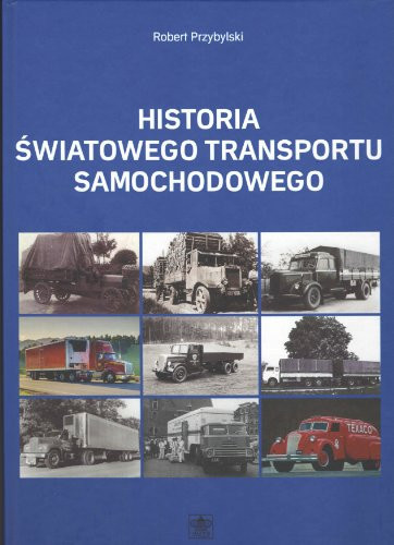 Historia światowego transportu samochodowego
