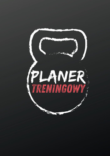 Planer Treningowy (Polish Edition)