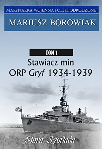 Stawiacz min ORP Gryf 1934-1939