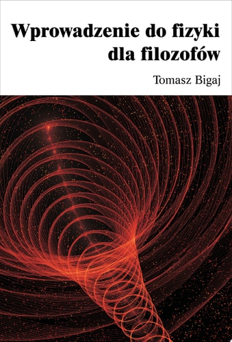 Wprowadzenie do fizyki dla filozofów