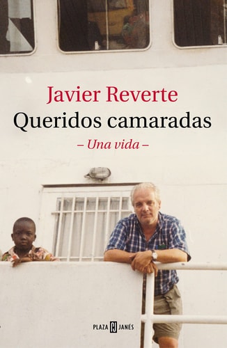 Queridos camaradas una vida