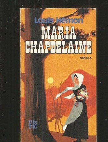María Chapdelaine Novela ...
