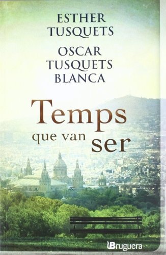 Temps que van ser