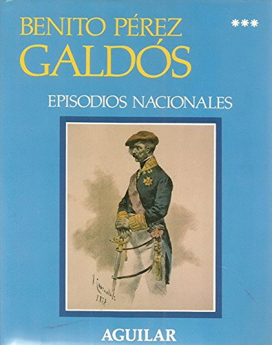 Episodios nacionales. Tomo III.