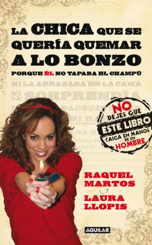 La chica que se queria quemar a lo bonzo porque él no tapaba el champú