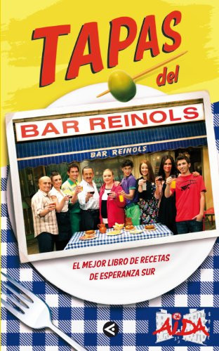 Tapas del bar Reinols El mejor libro de recetas de Esperanza Sur