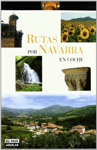 RUTAS POR NAVARRA EN COCHE