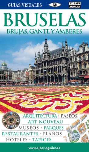 BRUSELAS, BRUJAS, GANTE Y AMBEREES 2009
