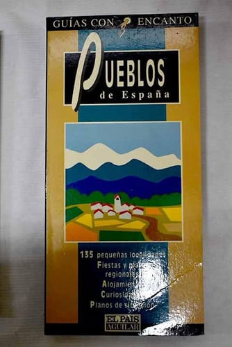 Pueblos de España (Guías con encanto) (Spanish Edition)