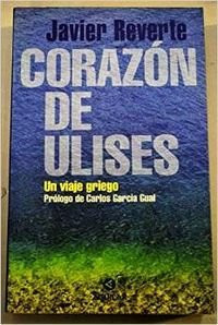 Corazón de Ulises: Un viaje griego (Spanish Edition)