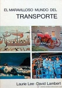 El maravilloso mundo del transporte