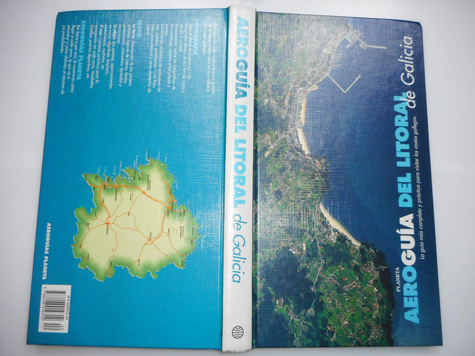 Aeroguía Del Litoral de Galicia [la Guía Turística Más Completa y Práctica para Visitar Las Costas Gallegas]