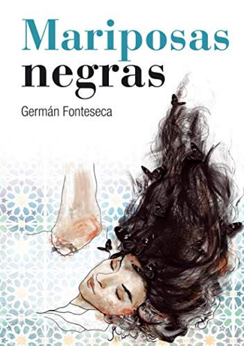 Mariposas Negras (Spanish Edition)