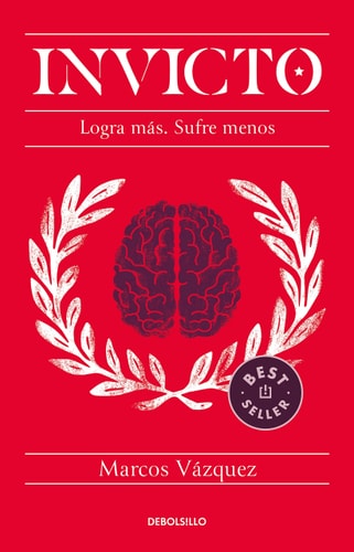 Invicto : entrenamiento mental para lograr más y sufrir menos