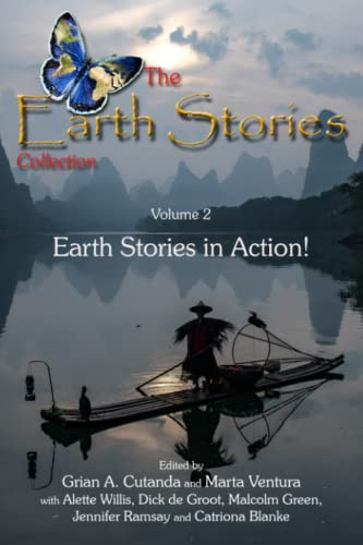 The Earth Stories Collection (Vol. 2): Earth Stories in Action!