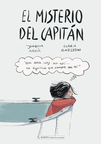 EL MISTERIO DEL CAPITÁN: Cuentos para desarrollar el pensamiento crítico de manera divertida (Español) (Martina, detective privada) (Spanish Edition)
