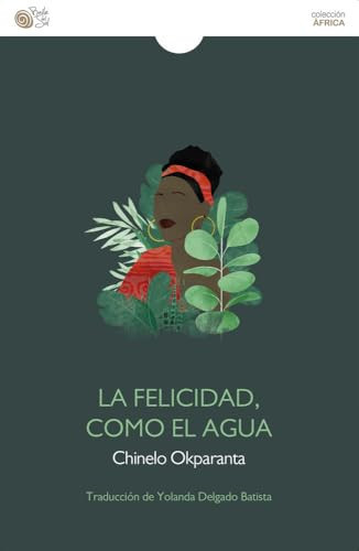 La Felicidad Como El Agua