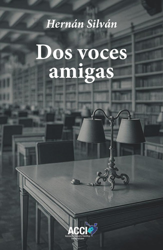 Dos voces amigas (Spanish Edition)