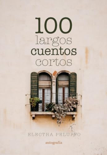 100 LARGOS CUENTOS CORTOS