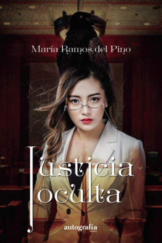 Justicia Oculta (Spanish Edition)