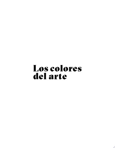 Los colores del arte La historia del arte en 80 obras