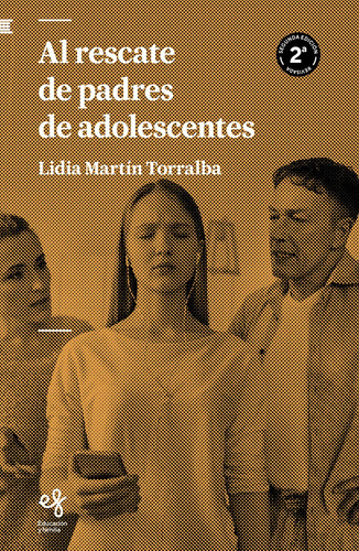 Al rescate de padres de adolescentes (Spanish Edition)
