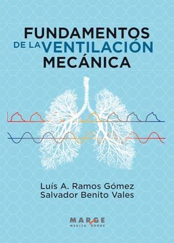 Fundamentos de la ventilación mecánica