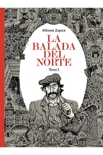 La balada del norte Tomo 1