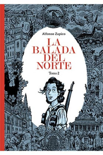 La balada del norte Tomo 2