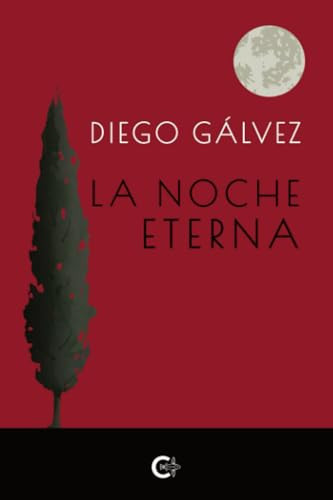 La noche eterna (Spanish Edition)