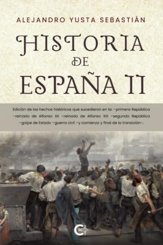 Historia de España II (Spanish Edition)