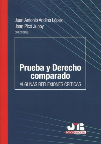 Prueba y derecho comparado algunas reflexiones críticas