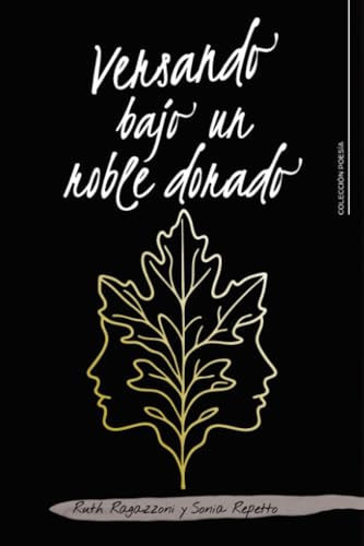 Versando bajo un roble dorado (Spanish Edition)