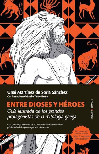 Entre Dioses Y Héroes