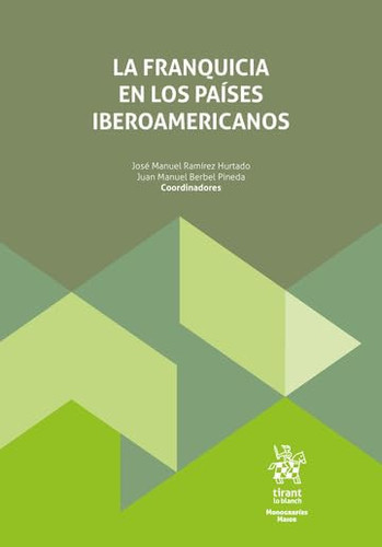 La franquicia en los países iberoamericanos