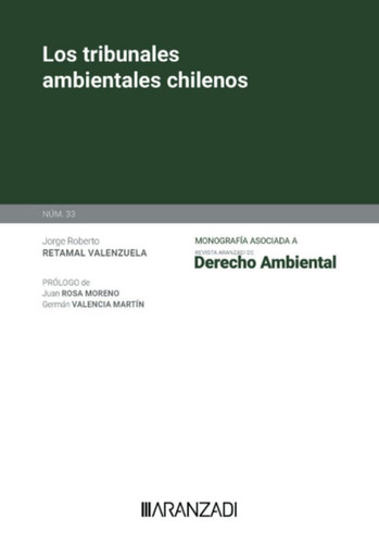 Los tribunales ambientales chilenos