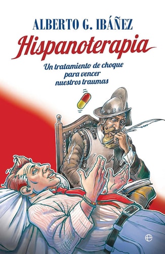 Hispanoterapia - Un tratamiento de choque para vencer nuestros traumas
