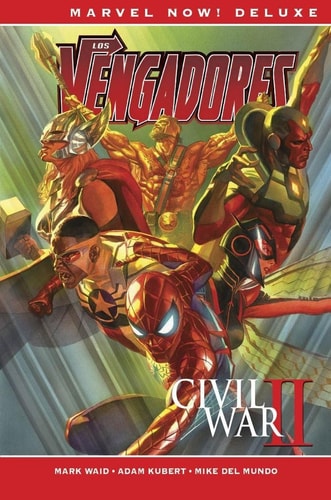 LOS VENGADORES DE MARK WAID 02: CIVIL WAR II