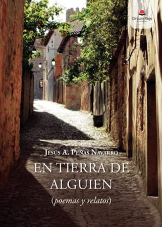 En tierra de alguien: (poemas y relatos)