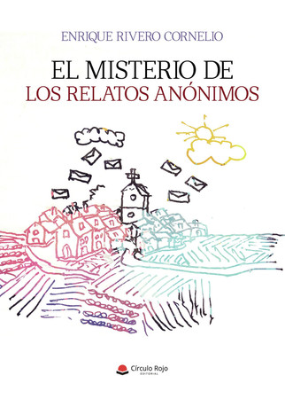 El misterio de los relatos anónimos