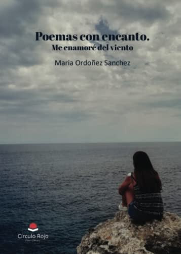 Poemas con encanto: me enamoré del viento