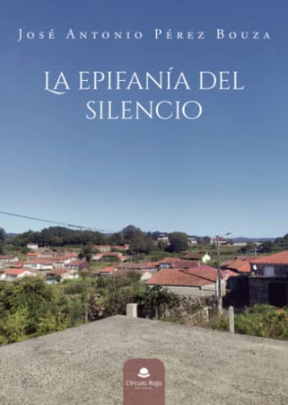 La epifanía del silencio